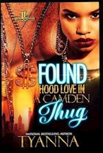 Found Hood Love in A Camden Thug
