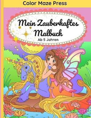 Mein Zauberhaftes Malbuch