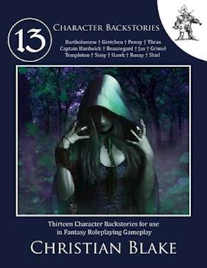 13 Character Backstories: Glendor's RPG Adventures