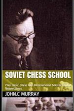 Soviet Chess School