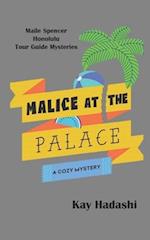 Malice at the Palace