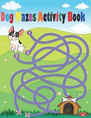 Dog Mazes Activity Book