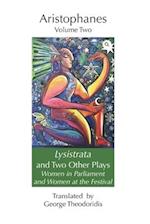 Lysistrata and Two Other Plays: Women in Parliament and Women at the Festival 