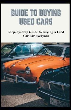 Guide to Buying Used Cars