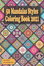 50 Mandalas Styles Coloring Book 2021