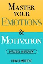 Master Your Emotions & Motivation