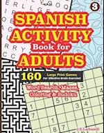 SPANISH ACTIVITY Book for ADULTS