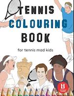 Tennis Colouring Book: Great Gift for Boys & Girls, Ages 4-12 