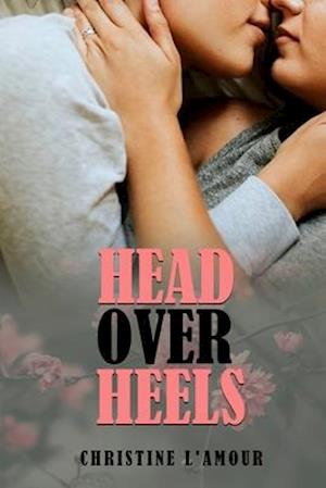 Head Over Heels