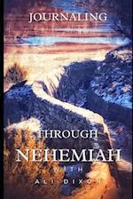 Journaling Through Nehemiah: KJV 