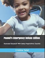 Peanut's Emergency Deluxe Edition: Illustrated Storybook With Safety Preparedness Checklist 