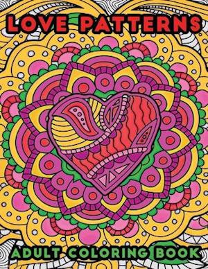 love patterns adult coloring book