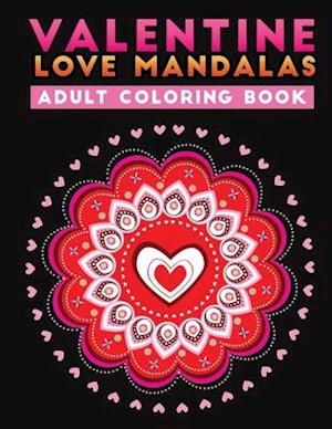 valentine love mandalas adult coloring book