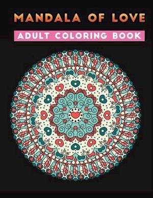 mandala of love adult coloring book