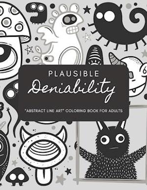 Plausible Deniability