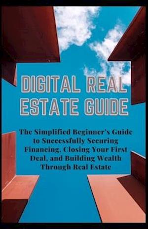 Digital Real Estate Guide