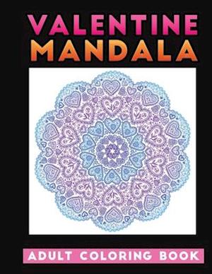 valentine mandala adult coloring book