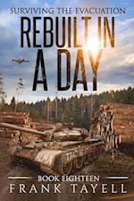 Surviving the Evacuation, Book 18: Rebuilt in a Day 