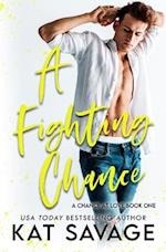 A Fighting Chance: A Small Town Summer Romance 