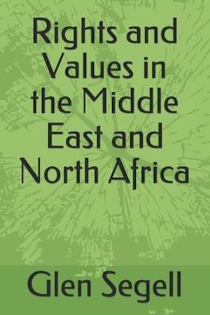 Rights and Values in the Middle East and North Africa