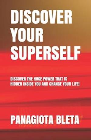 Discover Your Superself