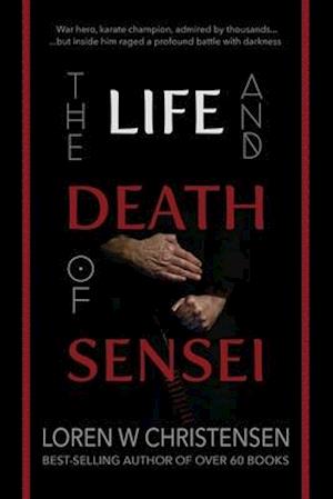 The Life and Death of Sensei