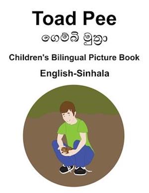 English-Sinhala Toad Pee/&#3484;&#3545;&#3512;&#3530;&#3510;&#3538; &#3512;&#3540;&#3501;&#3530;&#3515;&#3535; Children's Bilingual Picture Book