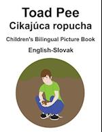 English-Slovak Toad Pee/Cikajúca ropucha Children's Bilingual Picture Book