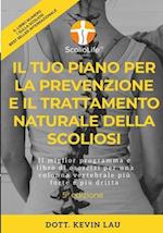 Il tuo piano per la prevenzione e il trattamento naturale della scoliosi (5a edizione)