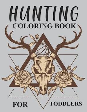 Få Hunting Coloring Book For Toddlers af Rony Press som Paperback bog