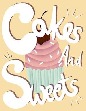 Cakes and sweets: Let your children paint a coloring book! Gift for kids ages 3, 4, 5, 6 or 7