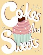 Cakes and sweets: Let your children paint a coloring book! Gift for kids ages 3, 4, 5, 6 or 7 