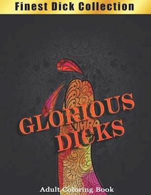 Glorious Dicks Coloring Book