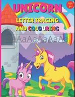 Unicorn Letter Tracing and Colouring