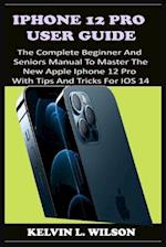 iPhone 12 Pro User Guide