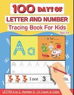 100 Days of Letter and Number Tracing Book For Kids Ages 3-5