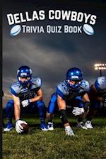 Dallas Cowboys Trivia Quiz Book