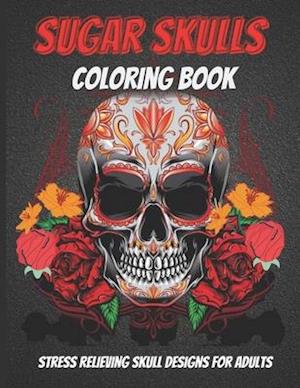 Sugar Skulls Coloring Book