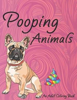 Pooping Animals An Adult Coloring Book