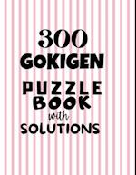 300 GOKIGEN PUZZLE BOOK - with SOLUTIONS