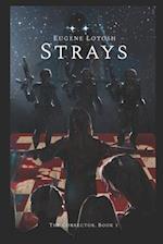 Strays