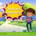Kevin The Superhero