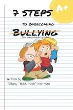 7 Steps to Overcoming Bullying 