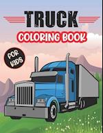 Truck Coloring Book For Kids.