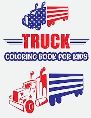 Truck Coloring Book For Kids.