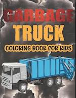 Garbage Truck Coloring Book For Kids.