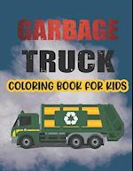 Garbage Truck Coloring Book For Kids.