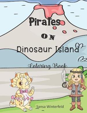 Pirates on Dinosaur Island Coloring Book