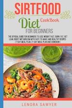 Sirtfood Diet Cookbook For Beginners