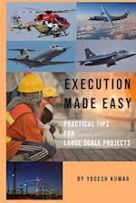 Execution Made Easy